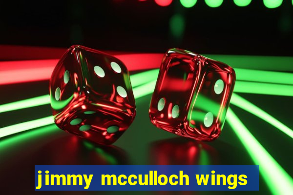 jimmy mcculloch wings